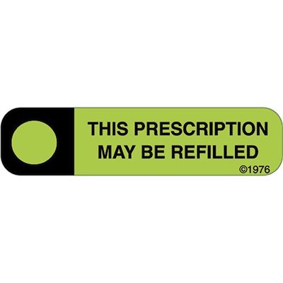 Label "This Prescription May Be Refilled"