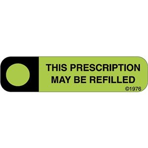 Label "This Prescription May Be Refilled"
