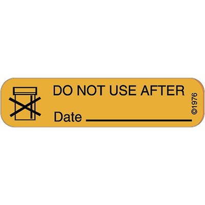 Label "Do Not Use After Date______"