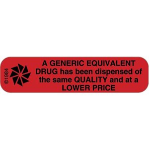 Label "A Generic Equivalent Drug has been dispensed"