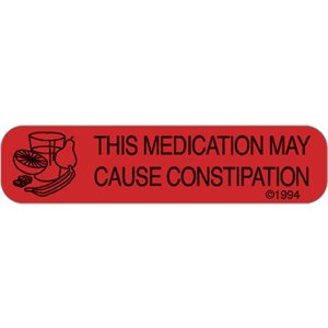 Label "This Medication may cause Constipation"