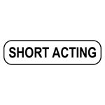 Label: Short Acting