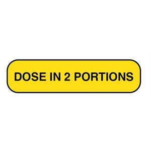 Label: Dose in 2 Portions