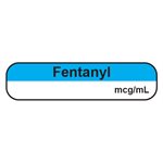 Label "Fentanyl mcg / mL"