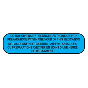 Label: Do Not Give Dairy Products, Antacids...