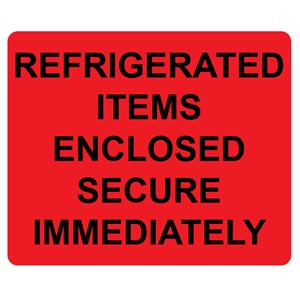 Label "REFRIGERATED ITEMS ENCLOSED..." Black Ink / Fl.Red