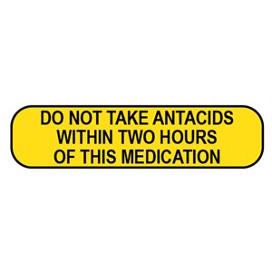 Label: Do not take antacids within two hours of this medication