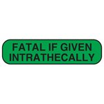 Label: Fatal if Given Intrathecally