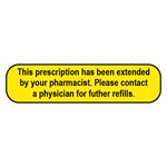 Label: This prescription has been extended...