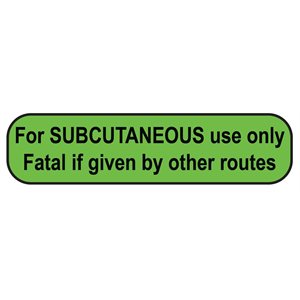 Label: For SUBCUTANEOUS use only. Fatal if given by other routes.