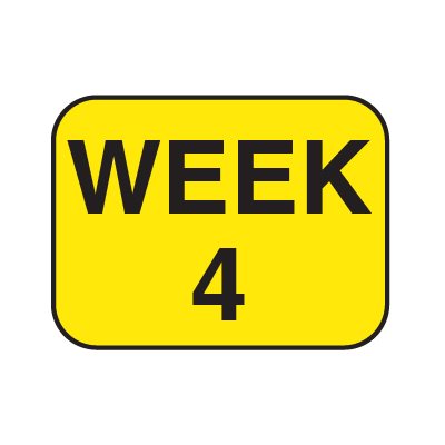 Label: Week 4
