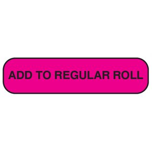 Label: Add to Regular Roll