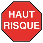 Label: “Haute Risque