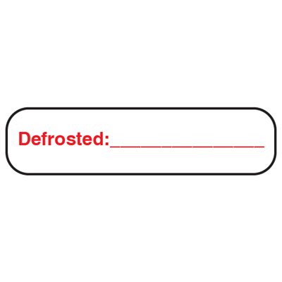 Label: Defrosted:____