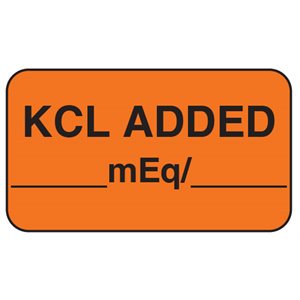 Label: KCL Add ___ mEq / ___...