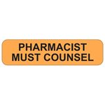 LABEL: Pharmacist must counsel