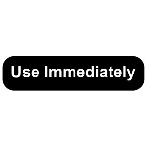 Label: Use Immediately