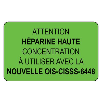 Label: Attention Heparine Haute...