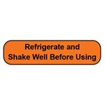 Label: Refrigerate and Shake Well Before Using
