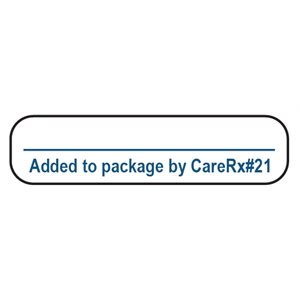 Label "Added to package by CareRx#21" Blue Ink / White