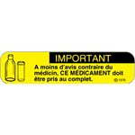 French Label: "Finish all medication…"