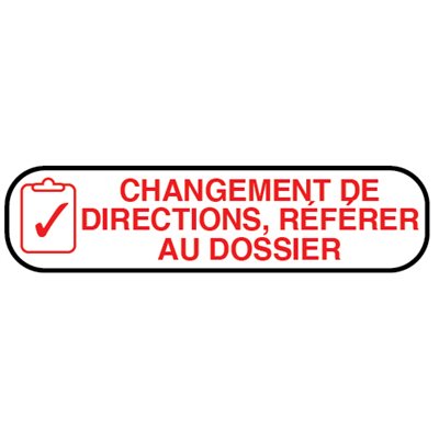 Label: "CHANGEMENT DE DIRECTIONS RÉFÉRER AU DOSSIER"