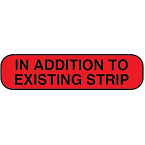 Label: "IN ADDITION TO EXISTING STRIP" 
