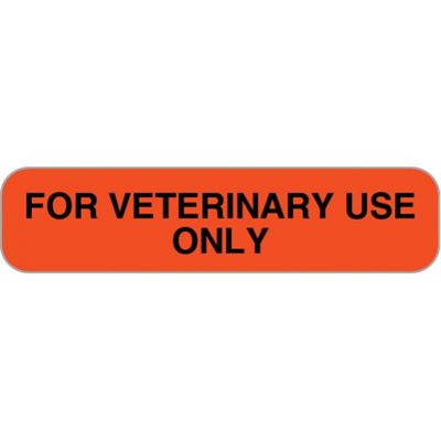 Label "For Veterinary Use Only"