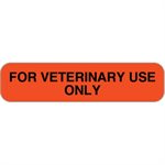 Label "For Veterinary Use Only"